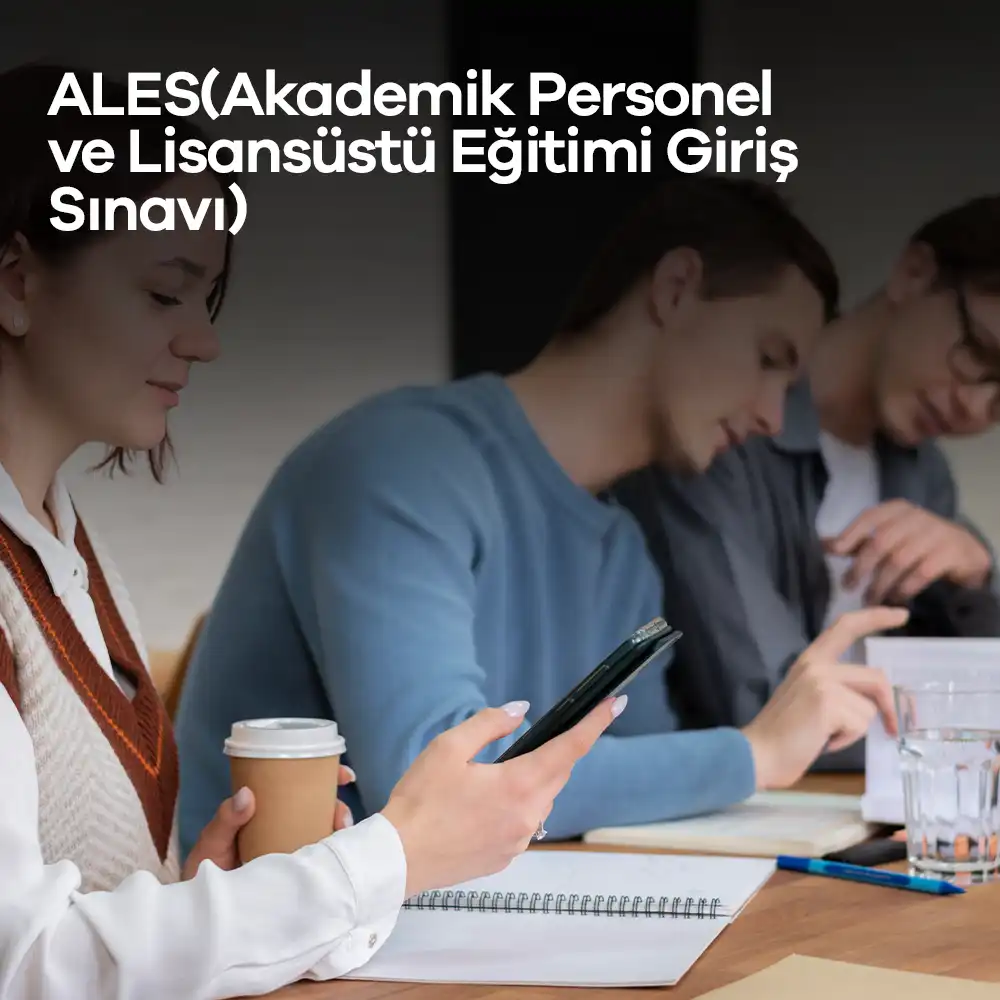 ALES(Akademik Personel ve Lisansüstü Eğitimi Giriş Sınavı)